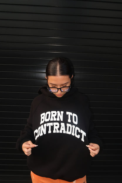 ‘Born to Contradict’ Hoodie